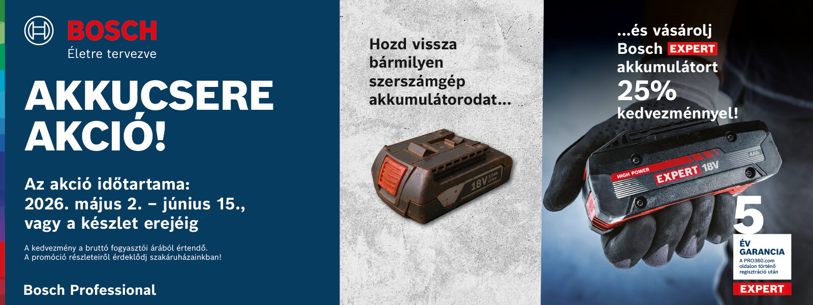 Bosch akkucsere akció 